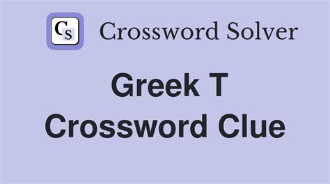 greek t crossword puzzle clue